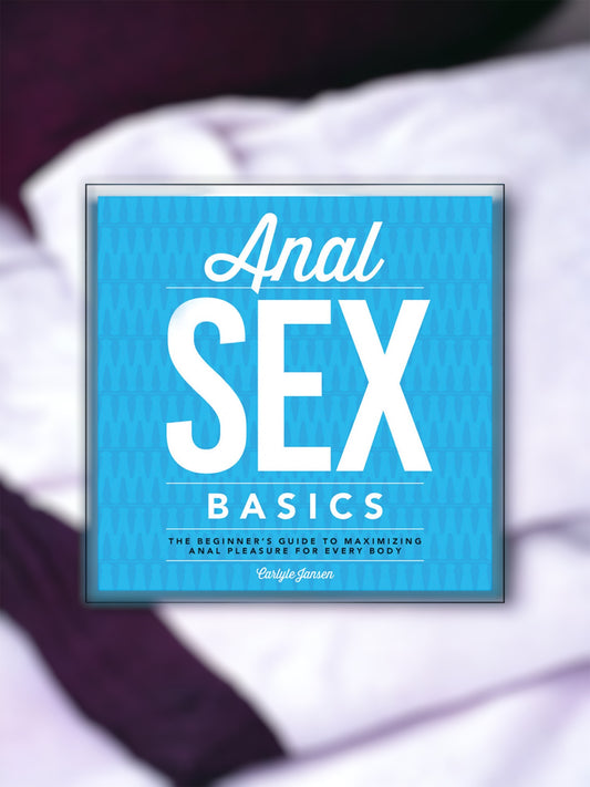Anal Sex Basics